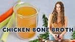 How to Make Chicken Bone Broth - Great for Gut Health & ...