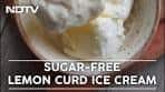 How To Make Lemon Curd Ice Cream | Easy Lemon Curd Ice ...