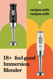 18+ Feel-Good Recipes You Can Whip Up with an Immersion Blender Today! immersion-blender-ccccc-30883