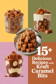 15+ Delicious Recipes to Make with Kraft Caramel Bits That Will Delight Your Taste Buds! kraft-caramel-bits-ccccc-62517