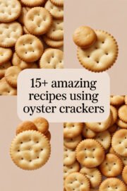 15+ Amazing Recipes Using Oyster Crackers That Will Delight Your Taste Buds! oyster-crackers-ccccc-61504