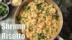 Shrimp risotto | the ultimate shrimp dish!