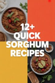 12+ Quick and Delicious Sorghum Recipes You’ll Want to Try Tonight! sorghum-recipes-ccccc-82667