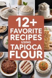 12+ Favorite Recipes Using Tapioca Flour That Will Delight Your Taste Buds! tapioca-flour-ccccc-76951