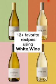 12+ Favorite Recipes Using White Wine You’ll Love to Make Tonight! white-wine-ccccc-45265