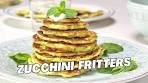 ZUCCHINI FRITTERS with TZATZIKI SAUCE. Easy Zucchini ...