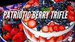 🇺🇸Patriotic Berry Trifle - perfect Patriotic dessert for 4th of July ...