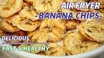 AIR FRYER BANANA CHIPS RECIPE