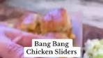 BANG BANG Chicken Sliders from Tidal Tastes Ingredients ...