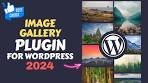Best Image Gallery Plugin for WordPress (Hand picked)