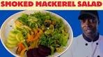 Best Salad in the World: Chef Ricardo's Smoked Mackerel ...