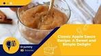 Classic Apple Sauce Recipe: A Sweet and Simple Delight
