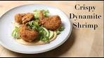 Crispy Dynamite Shrimp