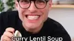 Curry Lentil Soup (30 min meal)
