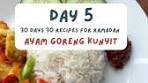 Delicious Ayam Goreng Kunyit Recipe for Ramadan!