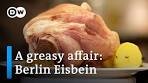 German Eisbein: How Berlin-style pork knuckle is prepared