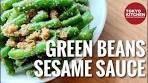 GREEN BEANS WITH SESAME SAUCE