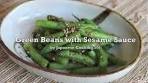 Green Beans with Sesame Sauce Recipe - Japanese Cooking ...