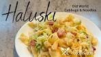 Haluski - Old World Cabbage and Noodles