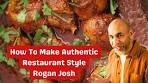 How to make Authentic Restaurant Style Rogan Josh