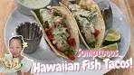 How to Make Hawaiian Fish Tacos