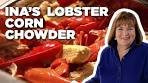 How to Make Ina's Lobster Corn Chowder | Barefoot Contessa ...