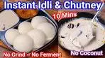 Instant Rice Flour Idli Recipe in 10 Mins - No Soaking, No ...