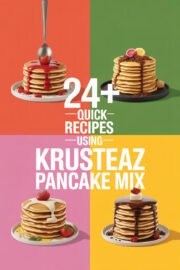 24+ Quick and Delicious Recipes Using Krusteaz Pancake Mix You’ll Want to Try Today! krusteaz-pancake-mix-ccccc-52245