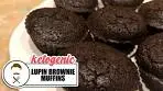 Lupin Brownie Muffins || The Keto Kitchen