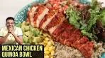 Mexican Chicken Quinoa Bowl | How To Make Chicken Salad ...