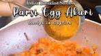 Parsi Style Egg Akuri - Indian Breakfast Stories Akuri is a spicy ...
