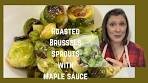 Roasted Brussels Sprouts with a Maple Sauce