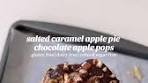 salted caramel apple pie chocolate apple pops! they’re gluten ...