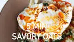 Savory hot oats (especially these oats that have 21g of protein ...