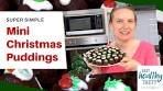 SUPER SIMPLE MINI CHRISTMAS PUDDINGS - Easy ...