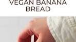 The Very Best Vegan Banana Bread