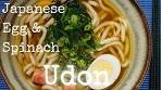 Udon Noodle Soup with Egg & Spinach recipe by ...