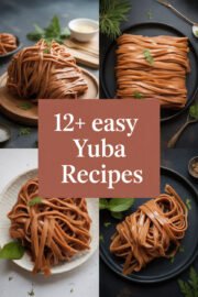 12+ Easy Yuba Recipes That Will Delight Your Taste Buds Today! yuba-ccccc-87369