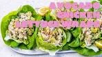 Avocado Chicken Lettuce Wraps Recipe