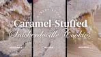 Caramel-Stuffed Snickerdoodle Cookies: A Gooey Twist on a ...