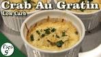 Crab Au Gratin – Low Carb Keto Crab Dinner Recipe