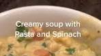 Creamy Pasta Soup with Spinach Recipe