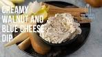 Creamy Walnut and Blue Cheese Dip | EG12 Ep27