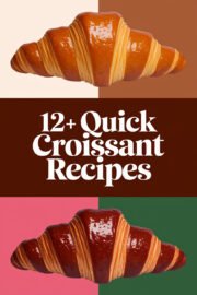12+ Quick Croissant Recipes That Will Delight Your Taste Buds! croissant-ccccc-38363