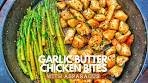 Garlic Butter Chicken Bites And Asparagus Recipe | Dinner ...