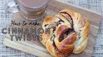 How to Make Cinnamon Twists II Cinnamon Buns II Cinnamon ...