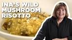 Ina Garten's Wild Mushroom Risotto | Barefoot Contessa ...