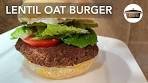 Lentil Oat Burgers | Vegan Burger | The Pot Thickens
