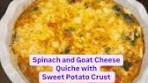 Love this Spinach and Goat Cheese Quiche with Sweet Potato ...