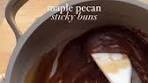 Maple pecan sticky buns! The best holiday breakfast dessert if ...